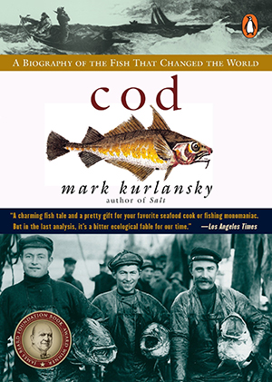 Book cover for Cod: A Biography of the Fish That Changed the World