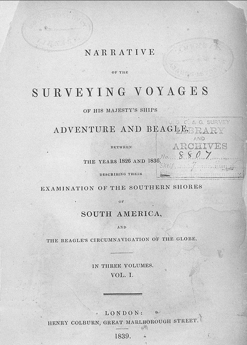 Narrative of the Surveying Voyages of His Majesty's Ships Adventure and Beagle Between the Years 1826 and 1836: Describing Their Examination of the Southern Shores of South America, and the Beagle's Circumnavigation of the Globe, 1839.
