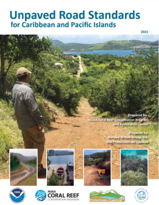Cover of the guidebook, Unpaved Road Standards for Caribbean and Pacific Islands. The image shows a photograph of a person on a dirt road looking towards mountains and water.