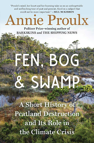 Book cover for Fen, Bog & Swamp: A Short History
of Peatland Destruction and Its Role 
in the Climate Crisis